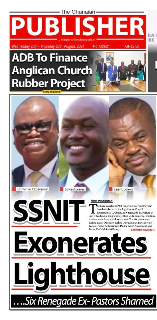 Front page of The Ghanaian Publisher, 25 to 26 August 2021, headlined “SSNIT Exonerates Lighthouse”, with photographs of Emmanuel Oko Mensah, Edward Laryea and Larry Odonkor.