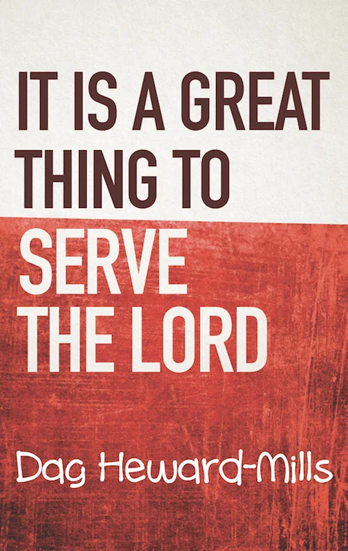 Cover of It Is a Great Thing to Serve the Lord